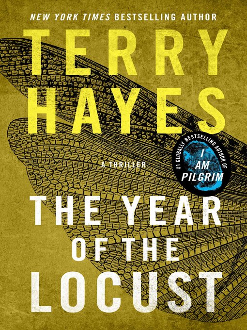 Title details for The Year of the Locust by Terry Hayes - Available